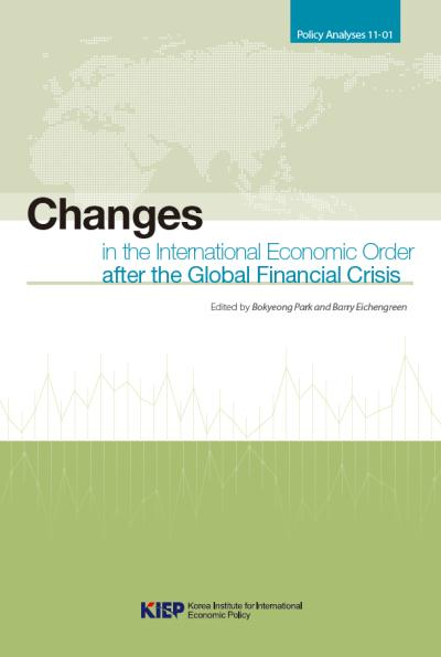 Changes in the International Economic Order after the Global Financial Crisis